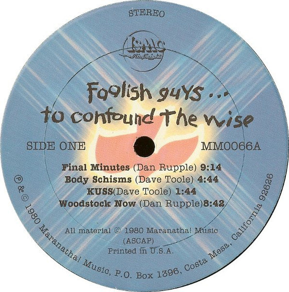 Isaac Air Freight : Foolish Guys... To Confound The Wise (LP, Album)
