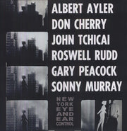 the album cover for Ayler/Cherry/Tchicai/Rudd/Peacock/Murray - New York Eye & Ear Control