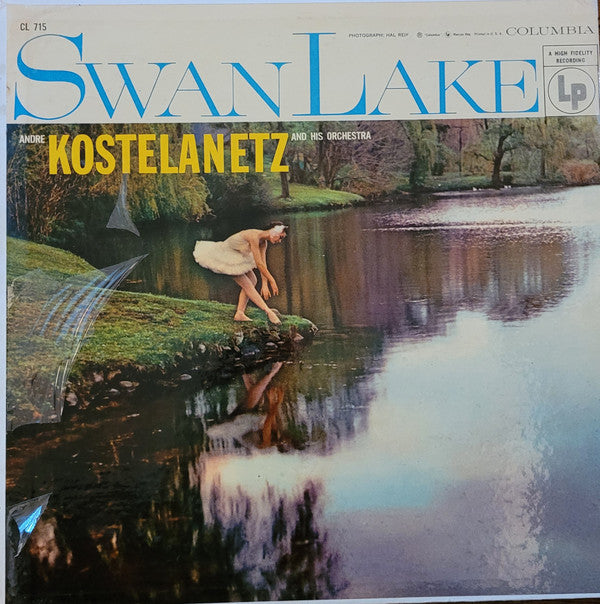 André Kostelanetz And His Orchestra : Swan Lake (LP, Album, Mono, RE)
