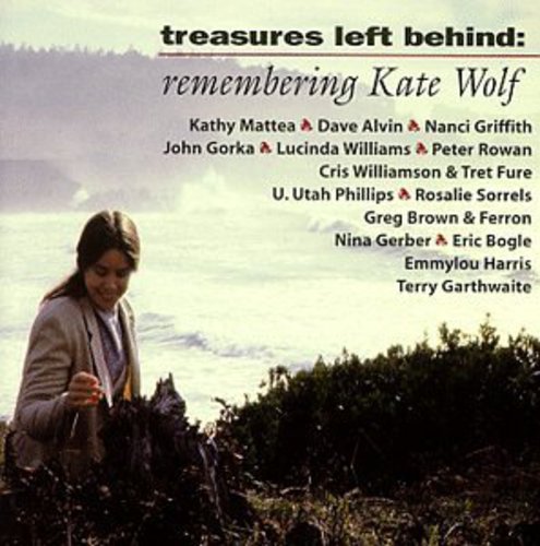 the album cover for Remembering Kate Wolf - Remembering Kate Wolf / Various