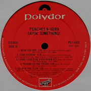 Peaches & Herb : Sayin' Something! (LP, Album)
