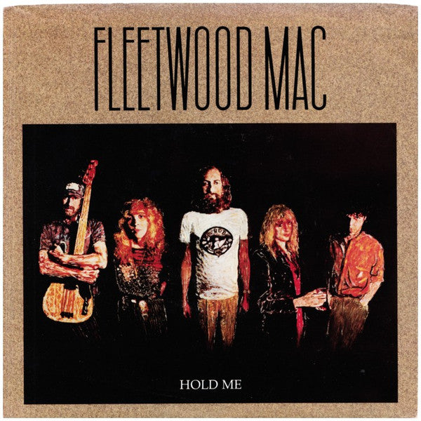 Fleetwood Mac : Hold Me (7", Single, Styrene, All)