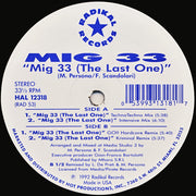 MIG 33 : Mig 33 (The Last One) (12")