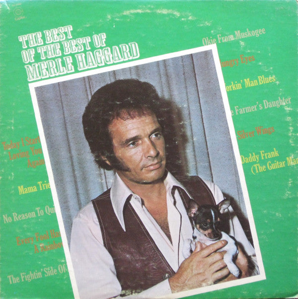 Merle Haggard : The Best Of The Best Of Merle Haggard (LP, Comp, Los)