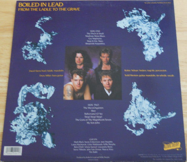 Boiled In Lead : From The Ladle To The Grave (LP, Album)