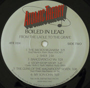 Boiled In Lead : From The Ladle To The Grave (LP, Album)