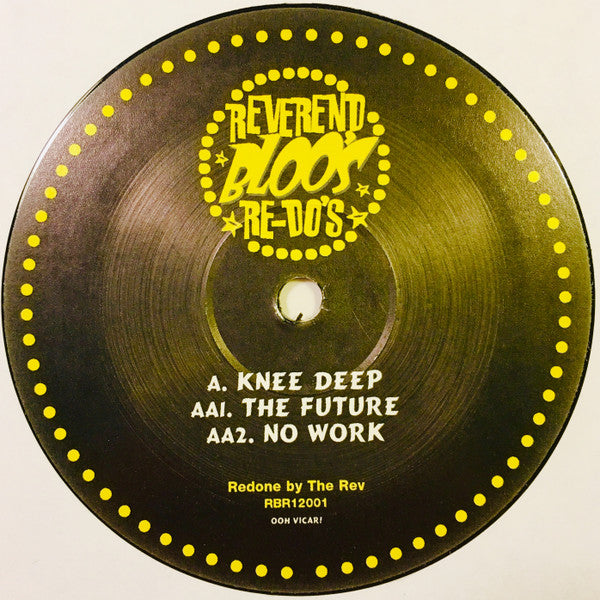 Reverend Bloo : Reverend Bloo's Re-Do's (12", Unofficial)