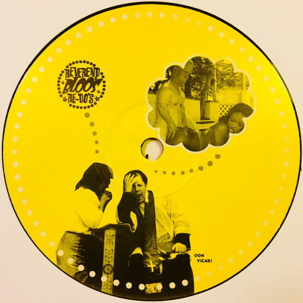 Reverend Bloo : Reverend Bloo's Re-Do's (12", Unofficial)