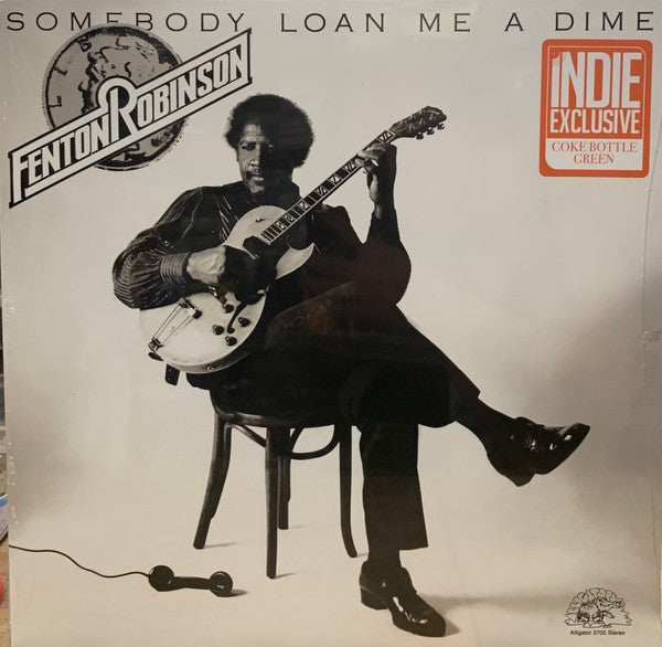 Fenton Robinson : Somebody Loan Me A Dime (LP, Album, RSD, Ltd, RE, Cok)