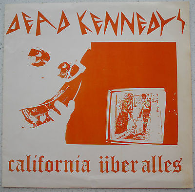 Dead Kennedys : California Über Alles (7", Single, RE, Ora)