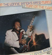 The Lonnie Brooks Band : Turn On The Night (LP, Album)