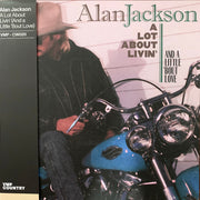 Alan Jackson (2) : A Lot About Livin' (And A Little 'Bout Love) (LP, Album, Club, RE, RM, Mer)