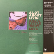 Alan Jackson (2) : A Lot About Livin' (And A Little 'Bout Love) (LP, Album, Club, RE, RM, Mer)
