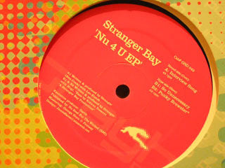 Stranger Bay : Nu 4 U (12")