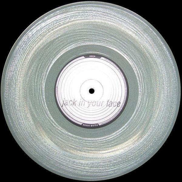 DJ Silver : Jack In Your Face / Jack In Your Bed (10", Cle)