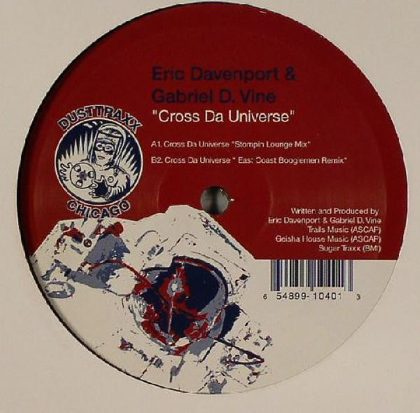 Eric Davenport & Gabriel D Vine : Cross Da Universe (12")