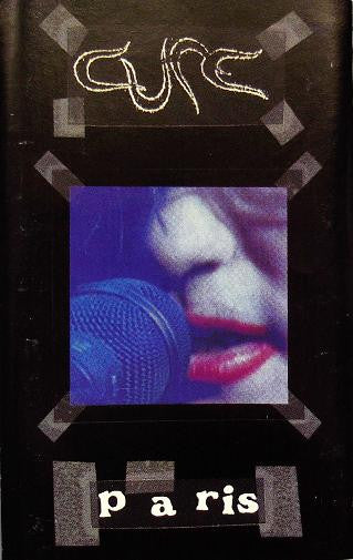 Cure* : Paris (Cass, Album, SR,)