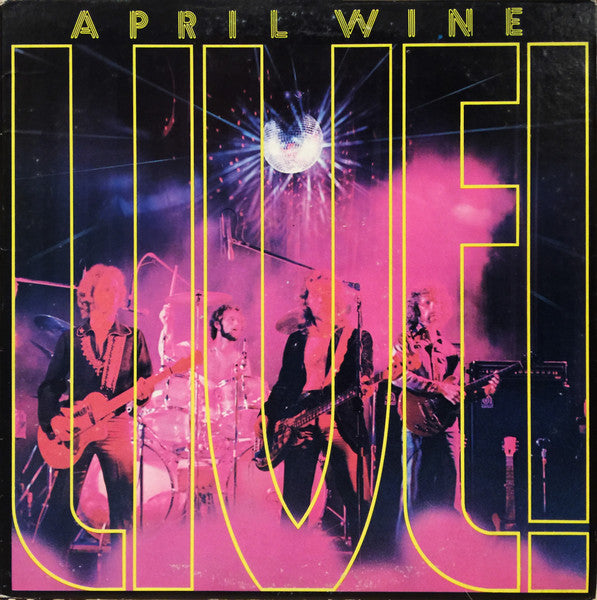 April Wine : April Wine Live (LP, Album)