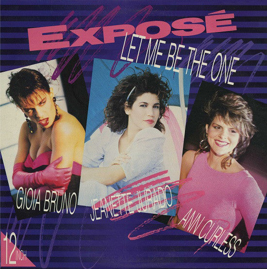 Exposé : Let Me Be The One (12", Single)