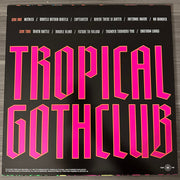 Tropical Gothclub : Tropical Gothclub (LP, Album)