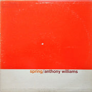 Anthony Williams : Spring (LP, Album, RP)