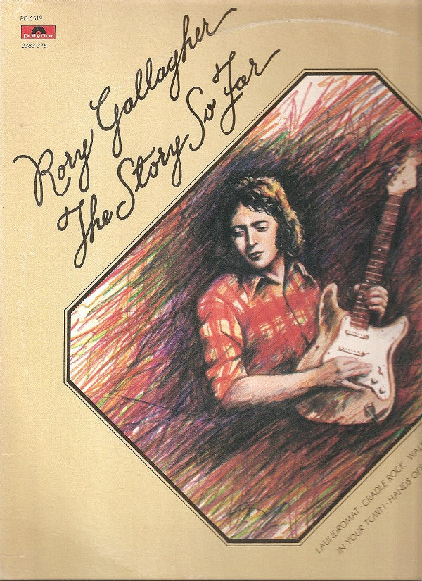 Rory Gallagher : The Story So Far (LP, Comp, Mon)