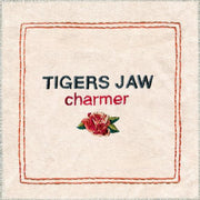 the album cover for Tigers Jaw - Charmer [Vinyl]