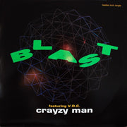 Blast Featuring V.D.C. : Crayzy Man (12", Single)