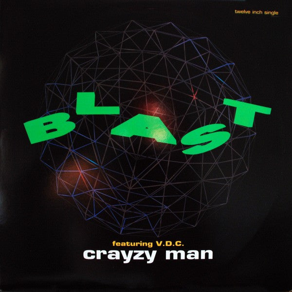 Blast Featuring V.D.C. : Crayzy Man (12", Single)