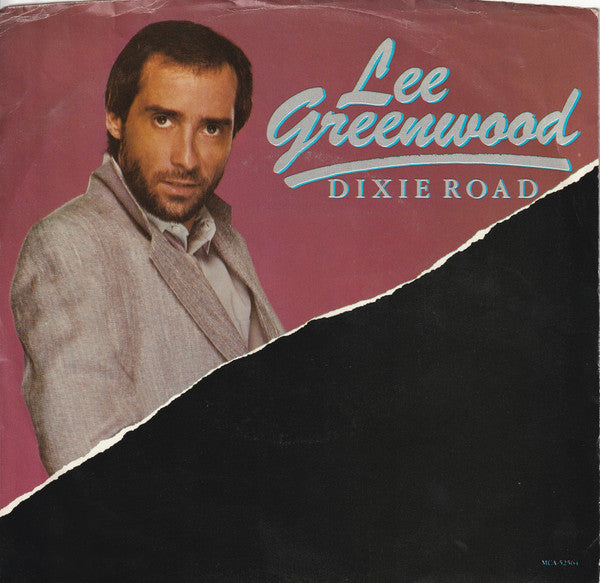 Lee Greenwood : Dixie Road (7", Single, Glo)