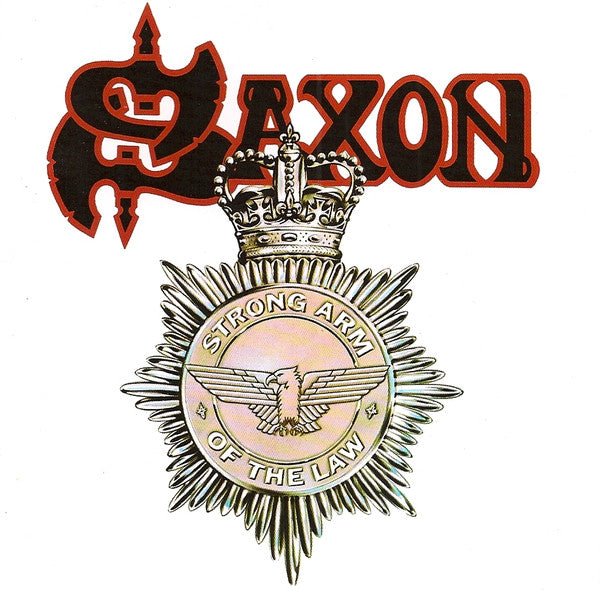 Saxon : Strong Arm Of The Law (CD, Album, RE, RM)