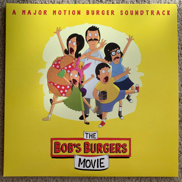 Bob's Burgers : The Bob's Burgers Movie (A Major Motion Burger Soundtrack) (LP, Album, Yel)