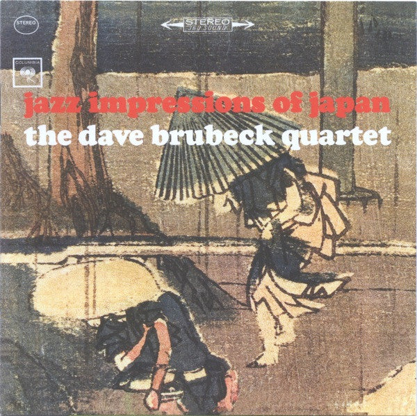 The Dave Brubeck Quartet : Jazz Impressions Of Japan (CD, Album, RE, RM, RP)