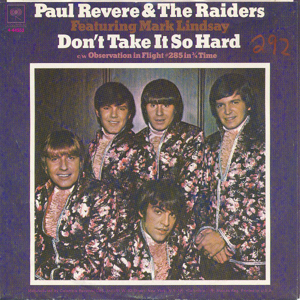 Paul Revere & The Raiders Featuring Mark Lindsay : Don't Take It So Hard (7", Single)