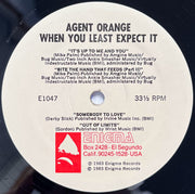 Agent Orange (7) : When You Least Expect It... (12", RP)