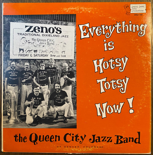 The Queen City Jazz Band : Everything is Hotsy Totsy Now (LP)