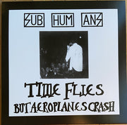 Subhumans : Time Flies + Rats (LP, RSD, Comp, RE, RM, Pur)