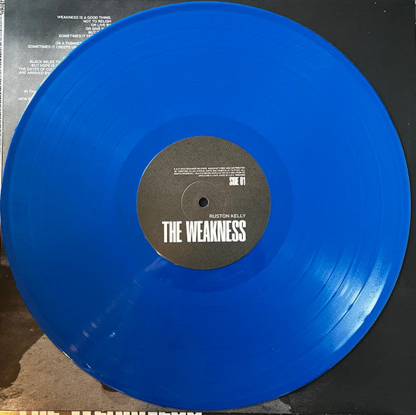 Ruston Kelly : The Weakness (LP, Album, Ltd, Blu)