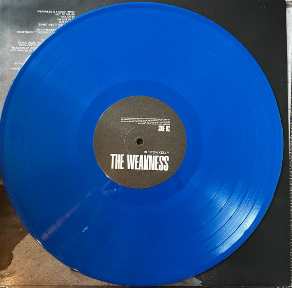 Ruston Kelly : The Weakness (LP, Album, Ltd, Blu)