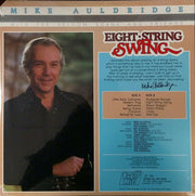 Mike Auldridge With The Seldom Scene And Friends* : Eight String Swing (LP, Album)
