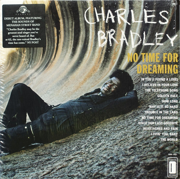 Charles Bradley Featuring The Sounds Of Menahan Street Band : No Time For Dreaming (LP, Album)