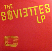 The Soviettes : LP (LP, Album, RE)