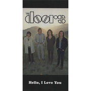 The Doors : Hello, I Love You (3", S/Sided, RSD, Single, Ltd)