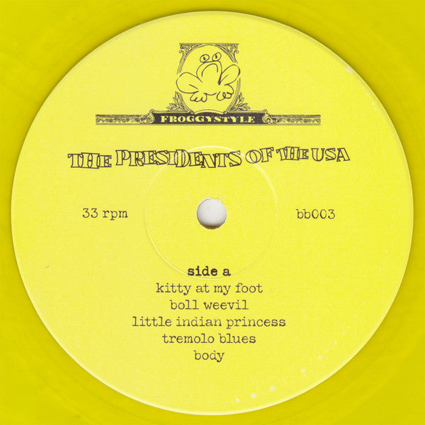 The Presidents Of The United States Of America : Froggystyle (LP, Album, Club, Ltd, RE, Yel)