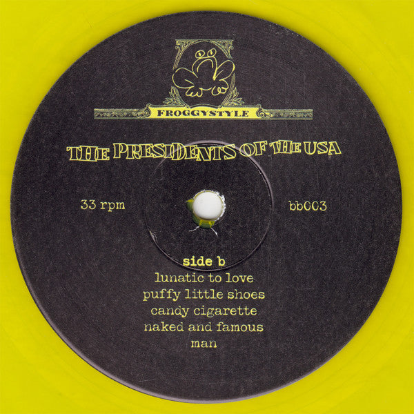The Presidents Of The United States Of America : Froggystyle (LP, Album, Club, Ltd, RE, Yel)