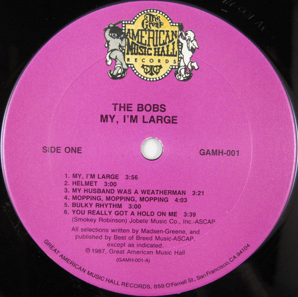 The Bobs : My, I'm Large (LP, Album)