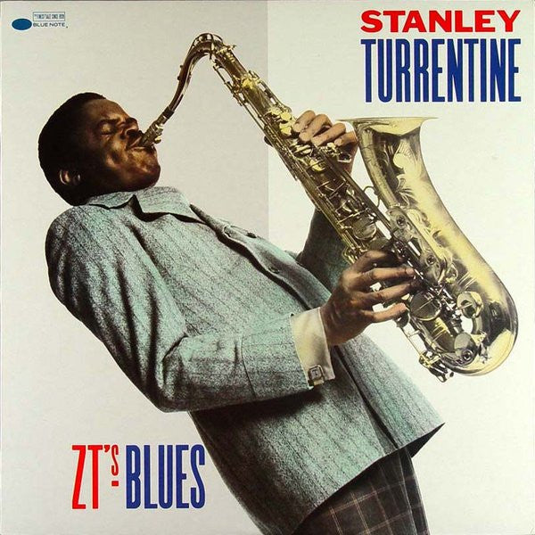 Stanley Turrentine : Z.T.'s Blues (LP, Album, RM)
