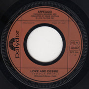 Arpeggio (2) : Love And Desire (7")
