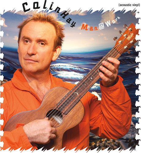 the album cover for Colin Hay - Man At Work [Limited Edition Vinyl]