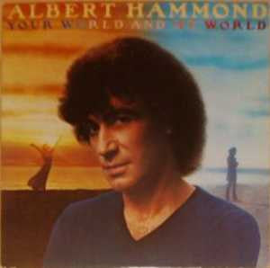 Albert Hammond : Your World And My World (LP, Album)